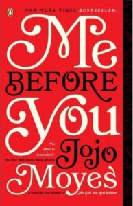 A romantic Novel: me before you