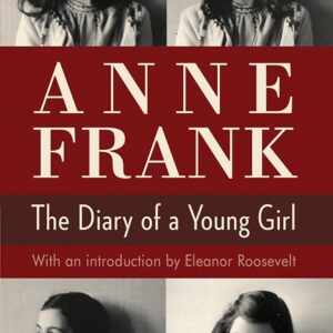 The Diary of a Young Girl  Anne Frank