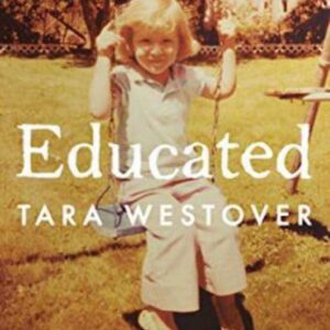Educated by Tara Westover