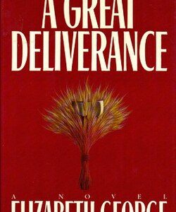 A Great Deliverance  Elizabeth George